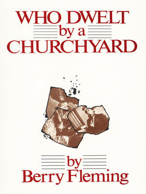 cover image of Who Dwelt by a Churchyard